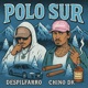 Polo Sur feat Chino DK Single