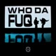 whodafuq Single