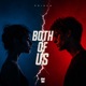 Both Of Us Single