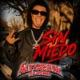 Sin miedo Single
