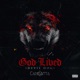God Lived Devil Dog Single