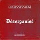 Désorganisé Single