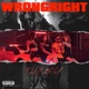 Wrongright Single