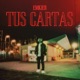 Tus Cartas Single