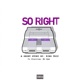 So Right feat Mr Rym Single