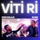 Viti Ri Gon Kalaja Slow Single