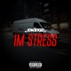 Im Stress Single