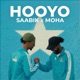 Hooyo feat Moha Single