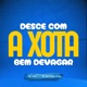 Desce Com a Xota Bem Devagar Single