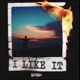 I Like It Single