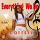 Everything We Do Single