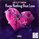 Know Nothing Bout Love feat LuhTim Single