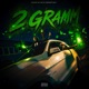 2 Gramm Single