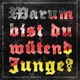 Warum bist du wütend Junge Single