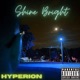 Shine Bright Single