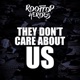 They Don t Care About Us Single