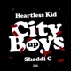 City Boys Up feat Shaddi G Single