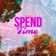 Spend Time Single