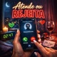 Atende ou Rejeita Single