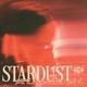 Stardust Single
