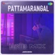 Pattamarangal RnB Mix Single