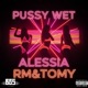 P y Wet feat Tomy Single