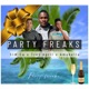 Party freaks feat Trey April Amukeila Single