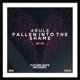 Fallen Into the Shame Single