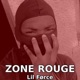 La zone rouge Single