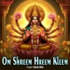 Om Shreem Hreem Kleem Single