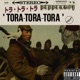 Tora Tora Tora