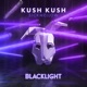 Blacklight feat Kazhi Single