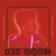 035 GQOM Single