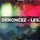 Denoncez les feat Tres Single
