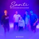 Santi 2 feat Eri Qerimi Florian Tufallari Ervin Qerimi Single