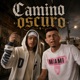 Camino Oscuro Single