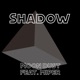 Shadow feat Miper Single