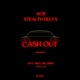 Cash Out Single