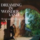 Dreaming in Wonderland Remastered