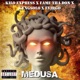 Medusa feat Fame Tha Don KYNGSOLO Evirgo Single