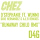 Runaway Child Remixes EP