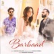 Barbaad Single