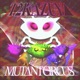 Mutant Circus EP
