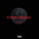 Every Night Single