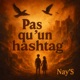Pas qu un Hashtag Single