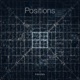 Positions Single