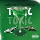 TOXIC feat SWAN JOHNSON Single
