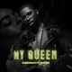 My Queen feat Blxckie Single