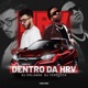 DENTRO DA HRV Single