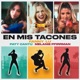 En Mis Tacones Single